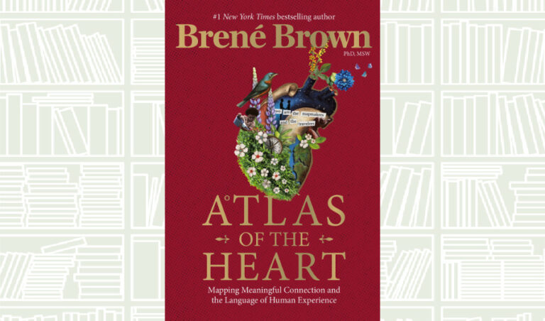 What We Are Reading Today: ‘Atlas of The Heart’