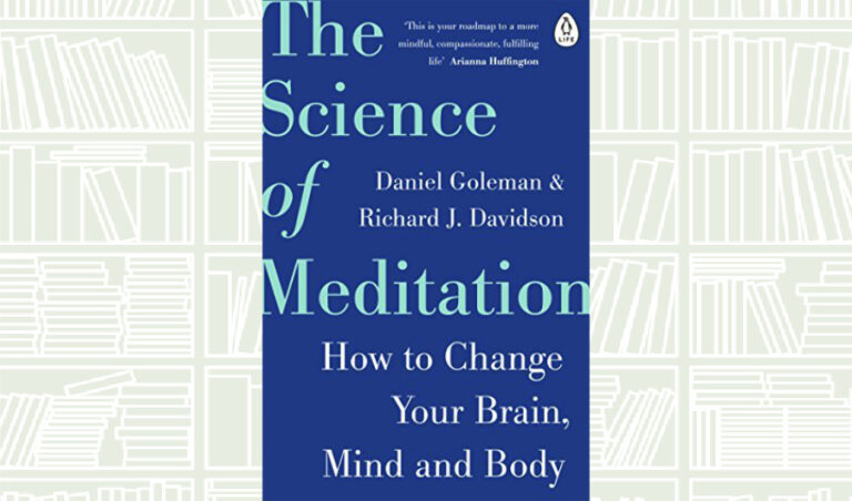 What We Are Reading Today: ‘The Science  of Meditation’